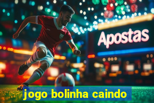 jogo bolinha caindo